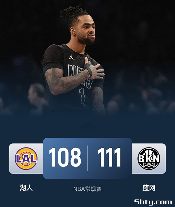 NBA常规赛：湖人108-11篮网 詹姆斯伤缺，东契奇22+12+12，文森特24+3